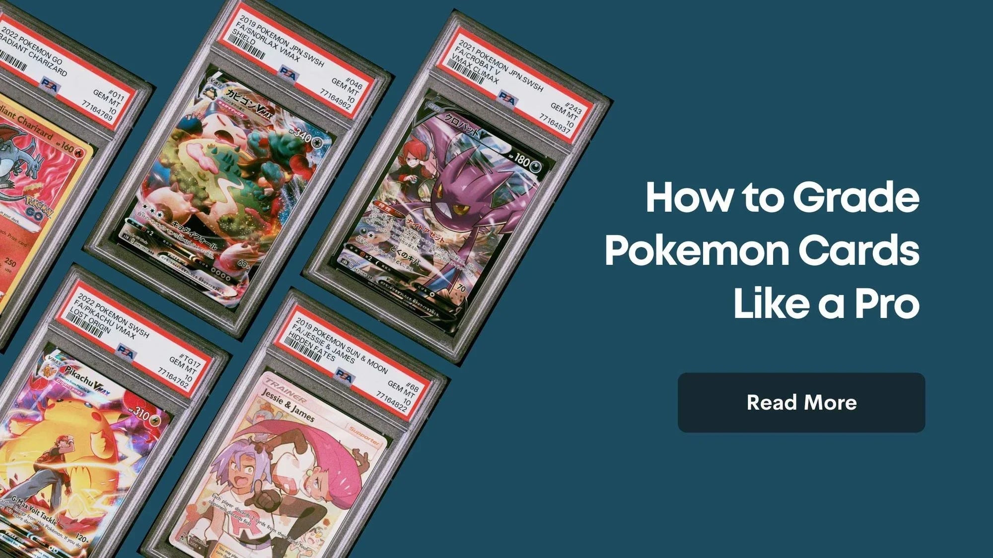 How to Grade Pokémon Cards Like a Pro