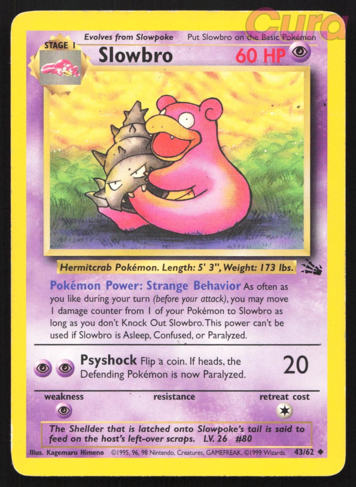 43/62 Slowbro Unlimited - Uncommon - Fossil MP