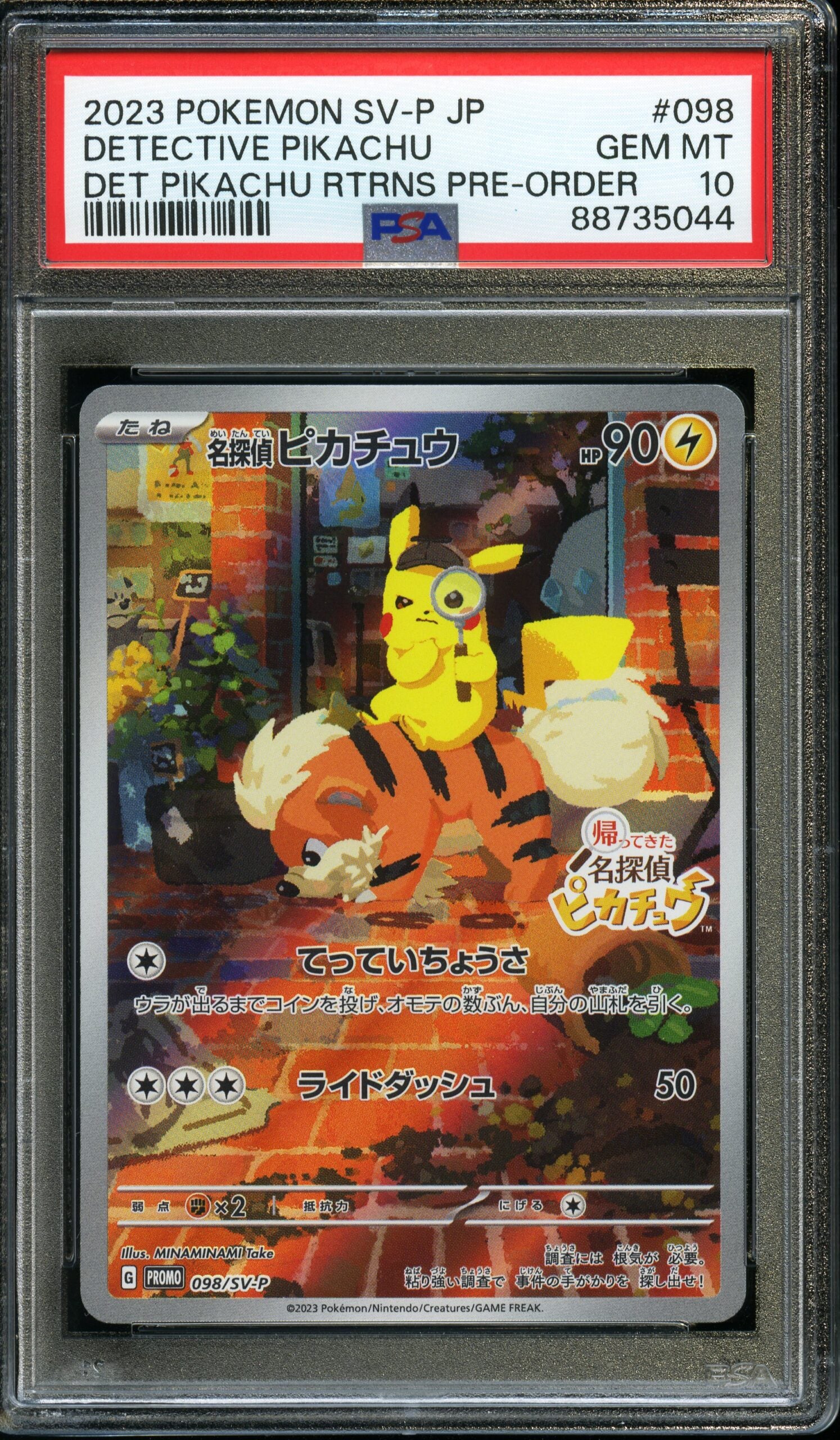 #098 Detective Pikachu 2023 Pokemon SV-P JP Det Pikachu Rtrns Pre-Order PSA 10