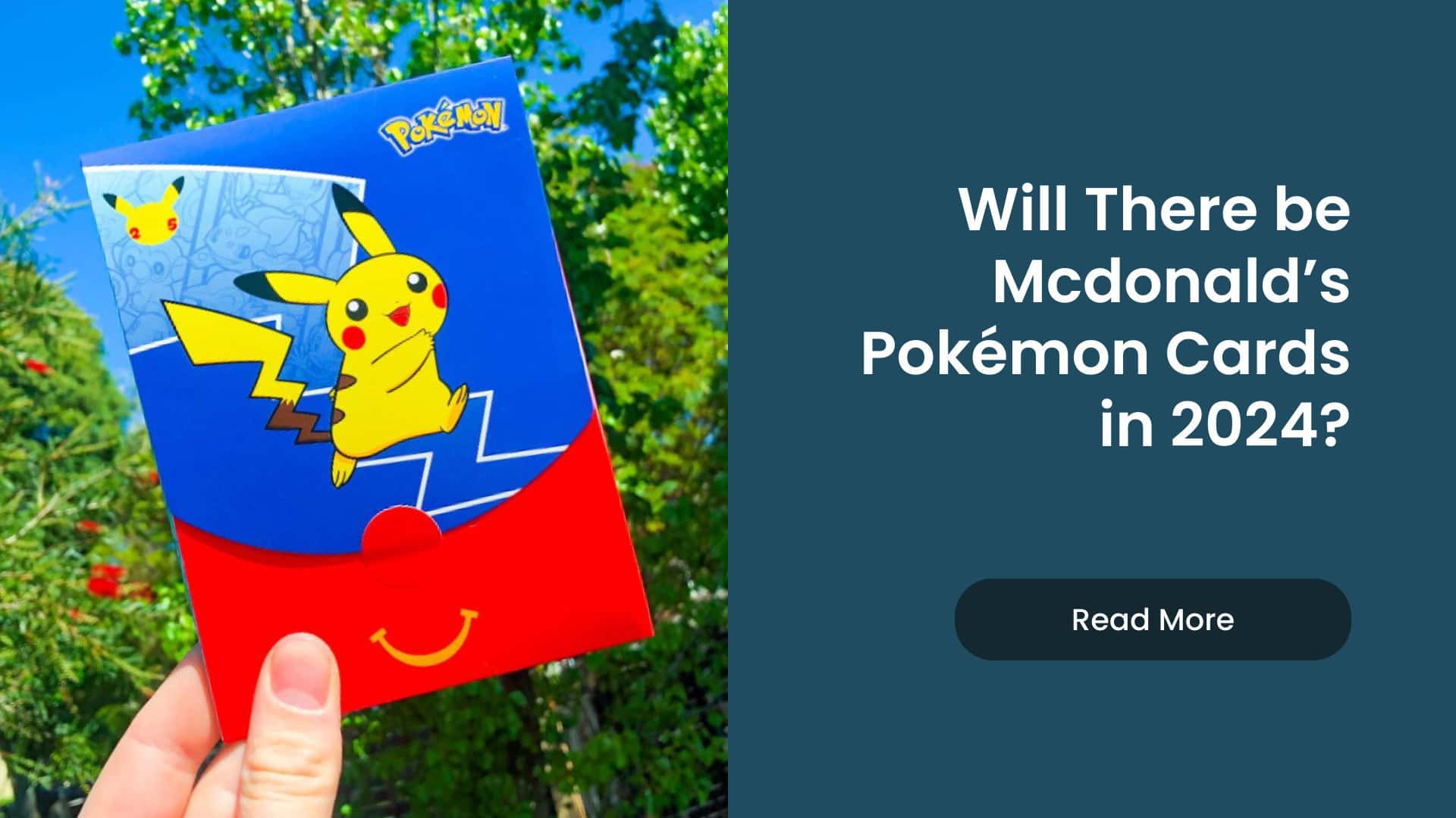 Will There be Mcdonald’s Pokémon Cards in 2024 Banner